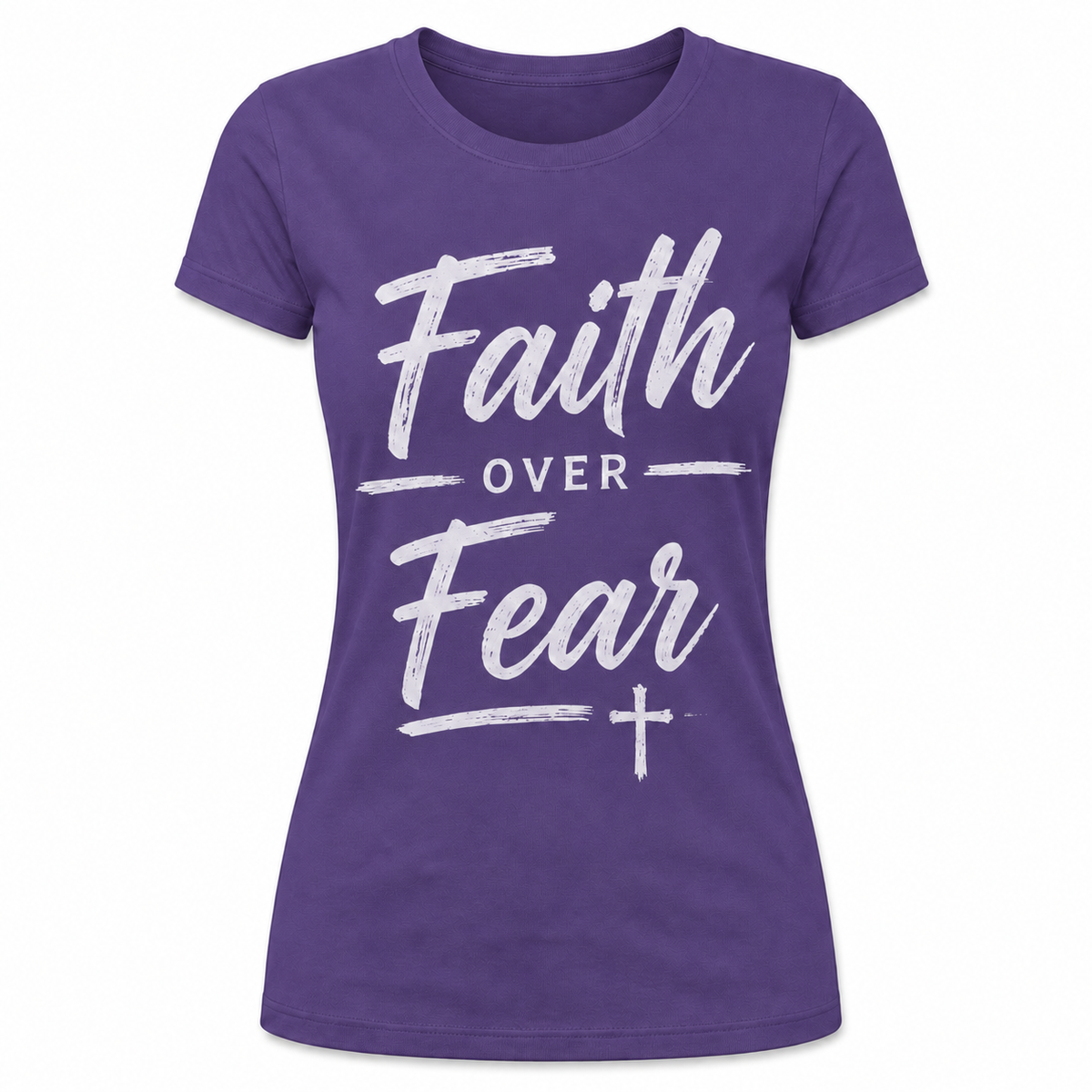 Faith Over Fear v2 Female Tshirt