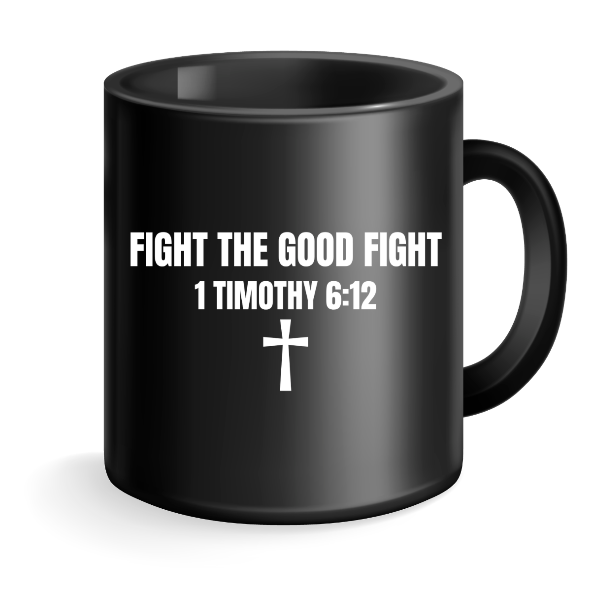 Fight the Good Fight Mug