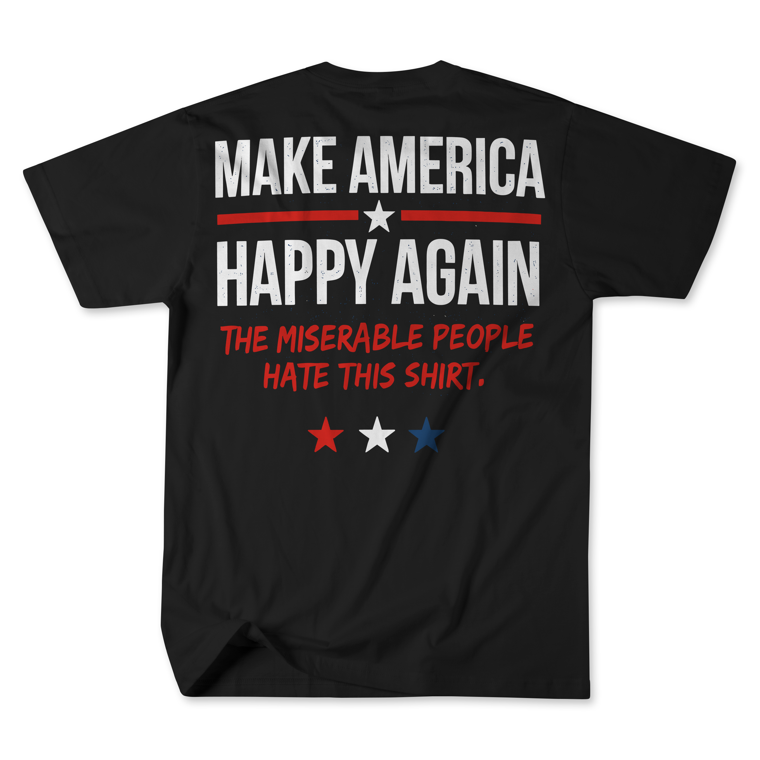 Make America Happy Again T-Shirt