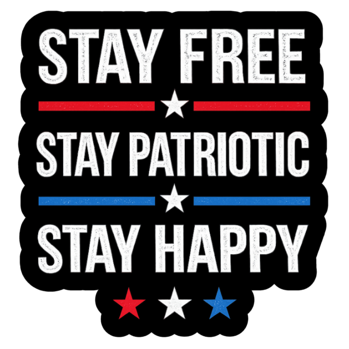 Stay Free Sticker